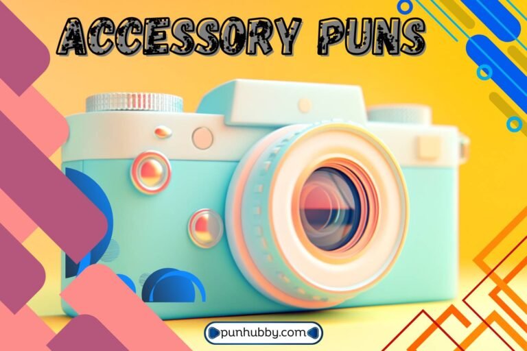 accessory puns