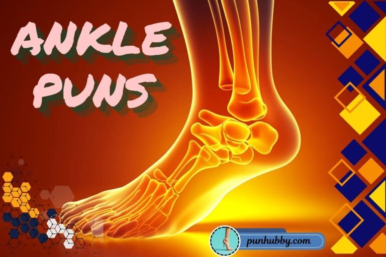ankle puns