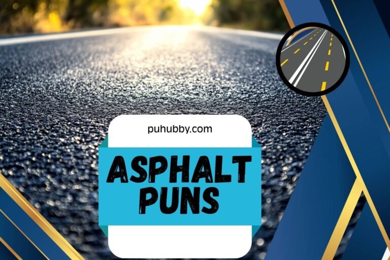 asphalt puns