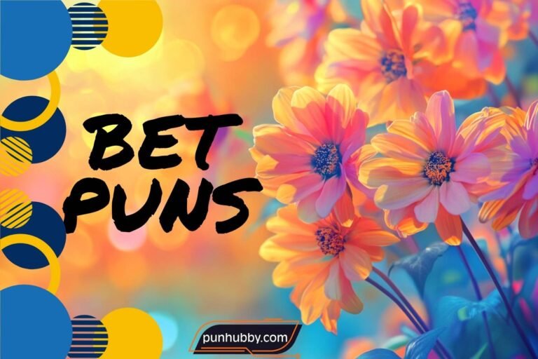 bet puns