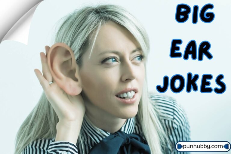 big ear jokes