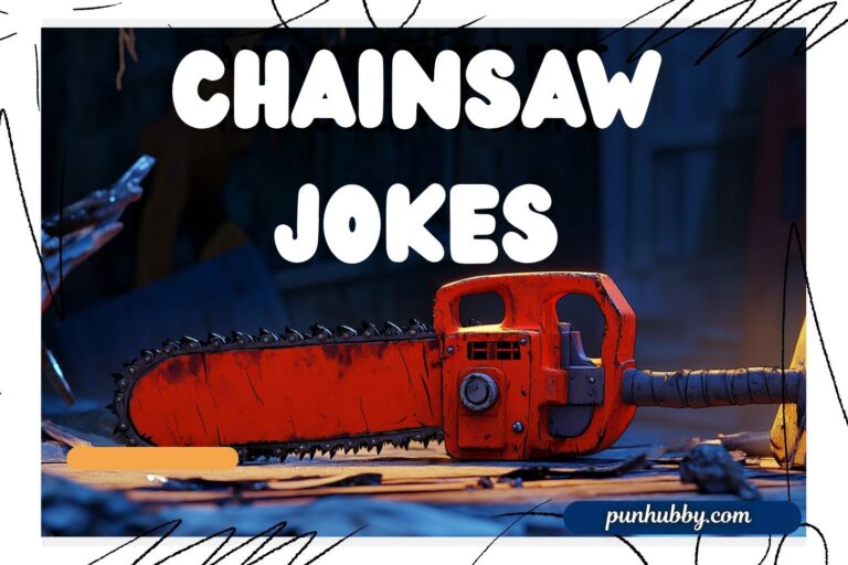 chainsaw jokes