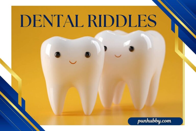 dental riddles