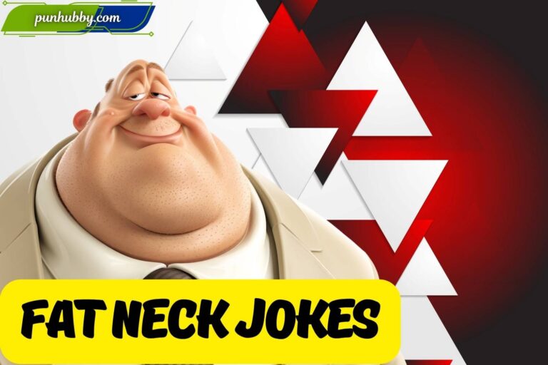 fat neck jokes
