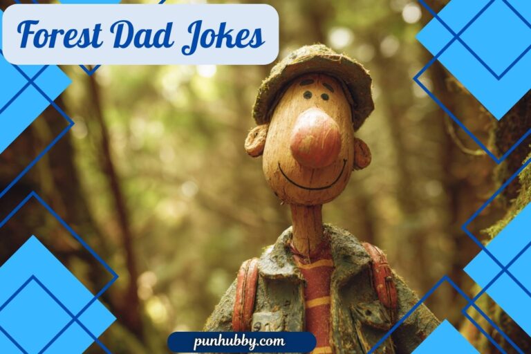 forest dad jokes