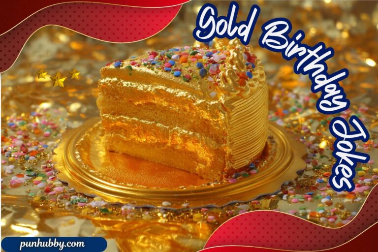 gold birthday jokes