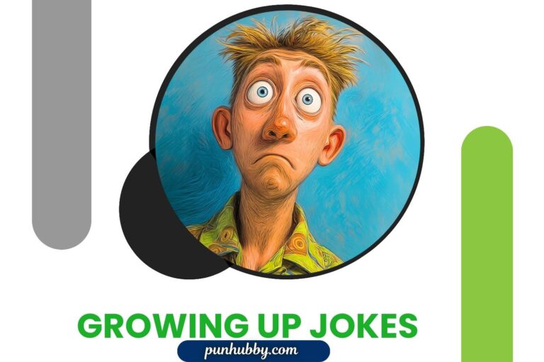 growing up jokes