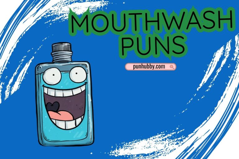 mouthwash puns