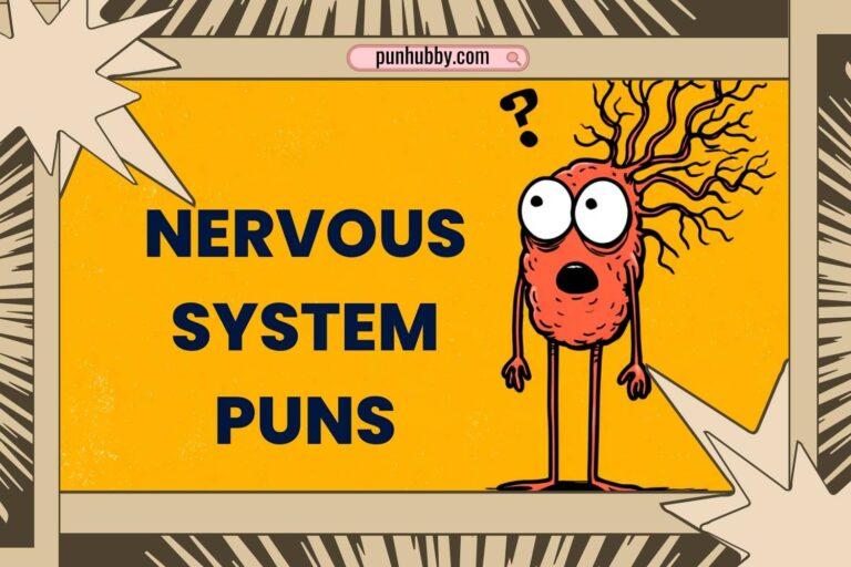 nervous system puns