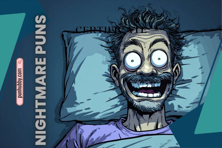 nightmare puns