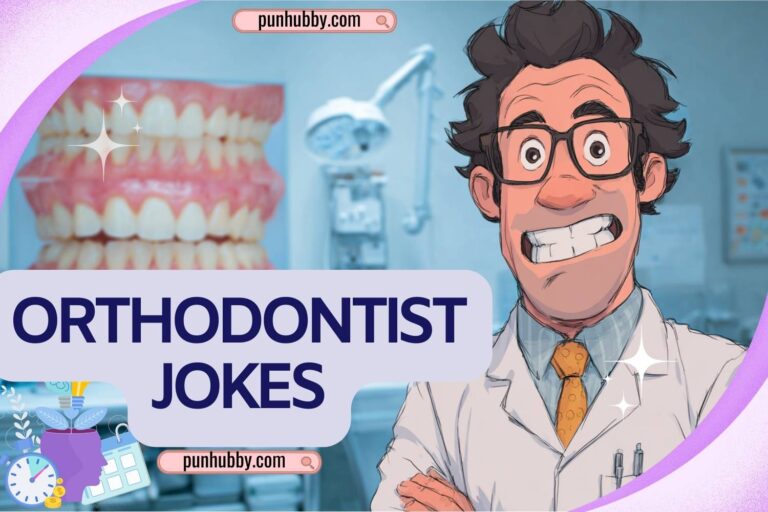 orthodontist jokes