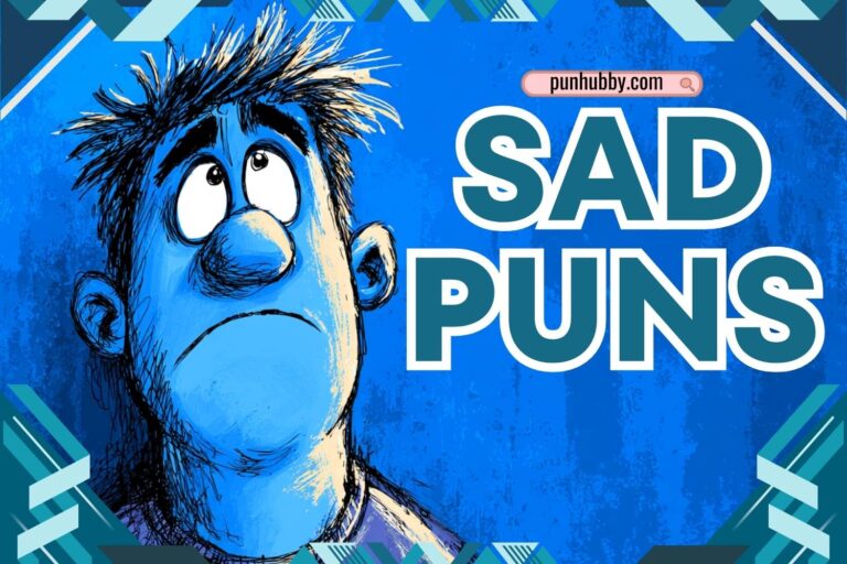 sad puns