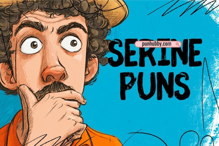 serine puns