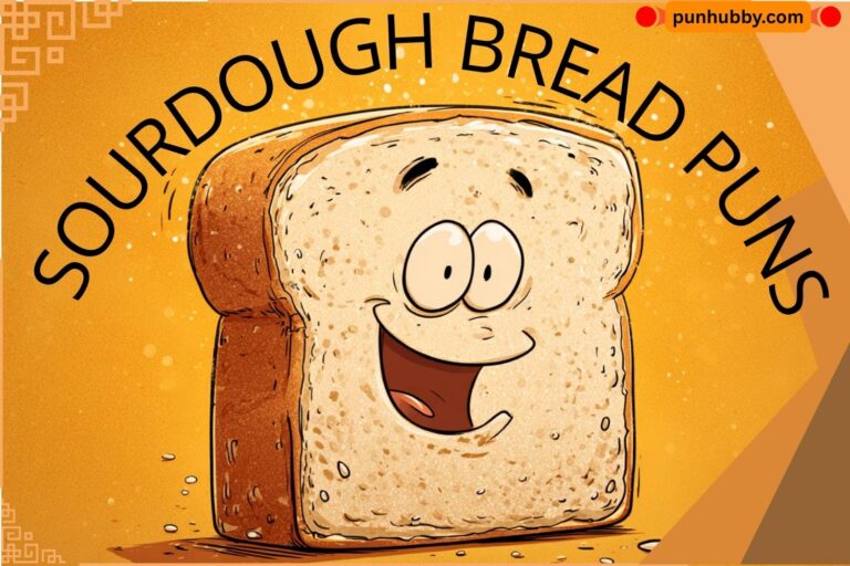 sourdough bread puns