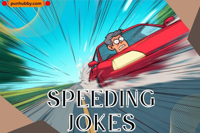 speeding jokes