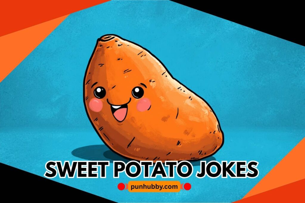267+ Sweet Potato Jokes That’ll Mash Up Your Day